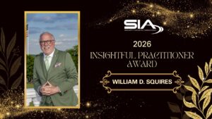 SIA 2026 Insightful Practitioner Award William D. Squires